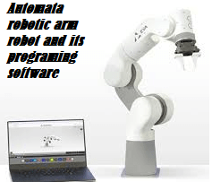 Automata robotic arm robot and its programming software