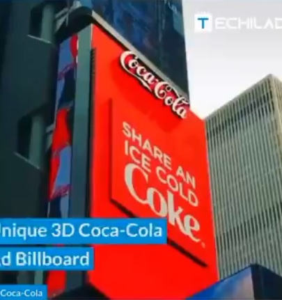 HOW COCA-COLA IS USING 3D BILLBOARD FOR ADVERTS