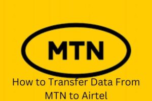 How to transfer airtime from MTN to the Airtel network